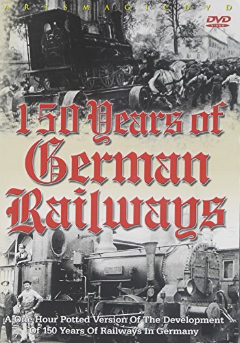 150 Years Of German Railways [DVD] [Region 1] [NTSC] [US Import] von ARTSMAGIC