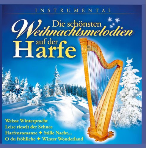 Die schönsten Weihnachtsmelodien auf der Harfe; Instrumental; Weihnacht; Harp von ASCHABER,ENGELBERT