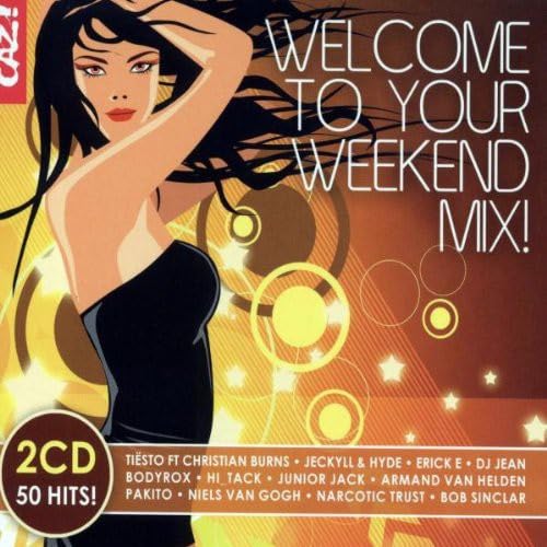Welcome to Your Weekend Mix von ASTRAL MUSIC BV