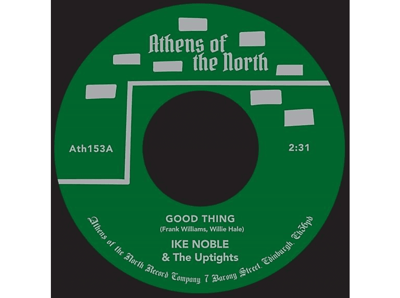 Ike -& The Uptights- Noble - Good Thing / Look A Little Higher (Vinyl) von ATHENS OF THE NORTH