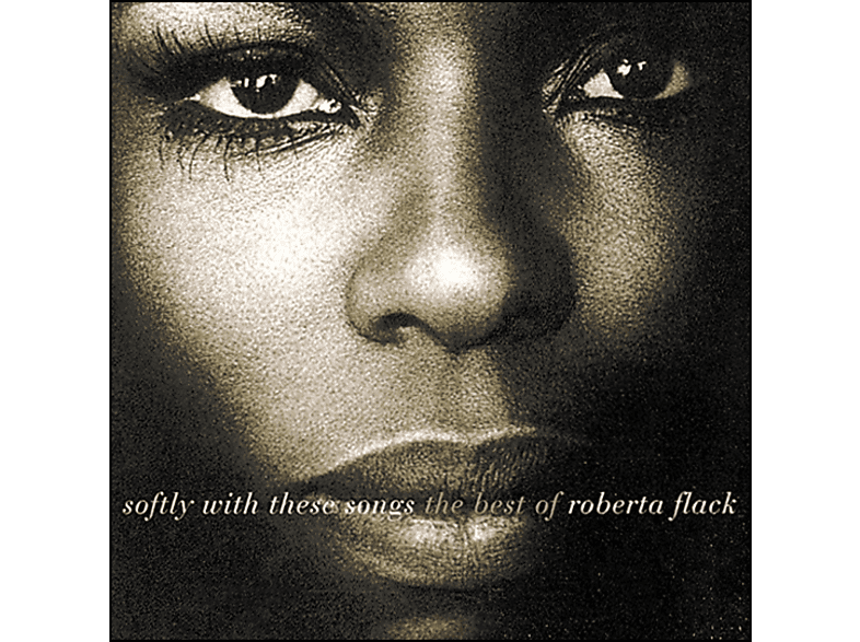 Roberta Flack - Softly With These Songs The Best Of (CD) von ATLANTIC
