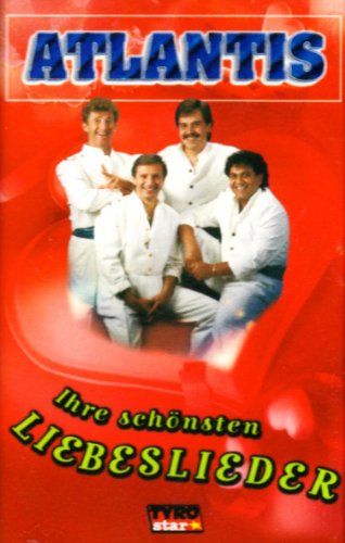 Ihre Schönsten Liebeslieder [Musikkassette] [Musikkassette] von ATLANTIS
