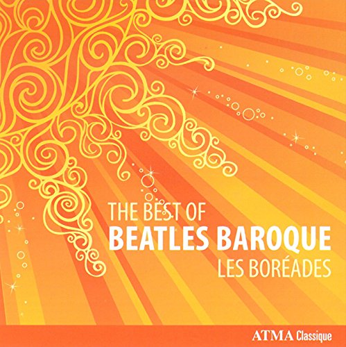 Best of Beatles Baroque von ATMA CLASSIQUE