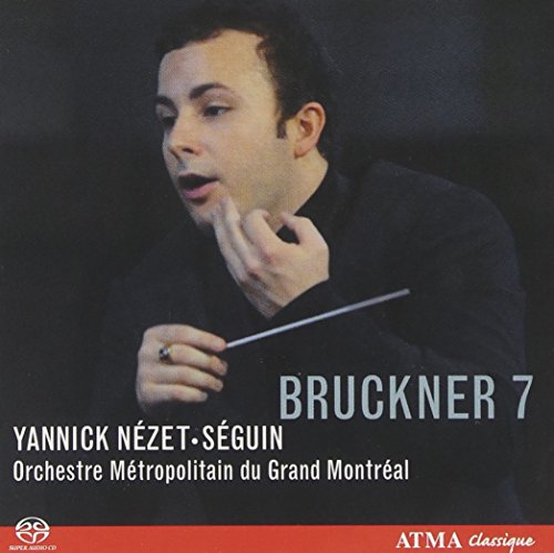 Bruckner 7/Sa-CD von ATMA CLASSIQUE