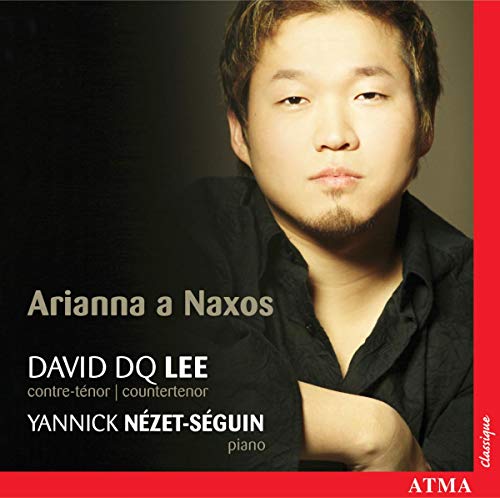 David DQ Lee - Arianna a Naxos (Barock Arien) von ATMA CLASSIQUE