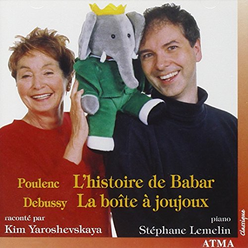 L'Histoire de Babar/la Boîte À Joujoux L'Histoire de Babar/la Boîte À Joujoux von ATMA CLASSIQUE