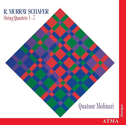 Schafer: String Quartets 1-7 von ATMA CLASSIQUE