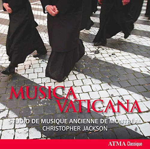 Musica Vaticana von ATMA CLASSIQUE