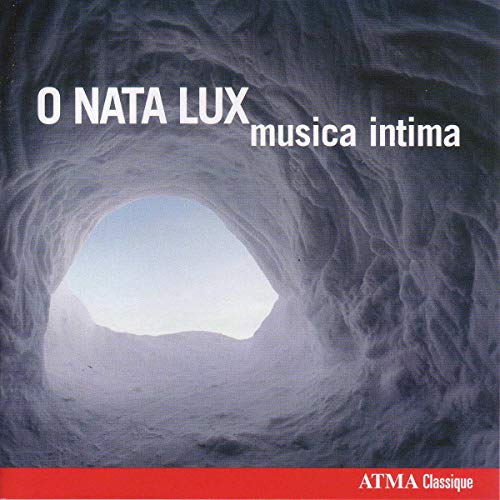 O Nata Lux von ATMA CLASSIQUE