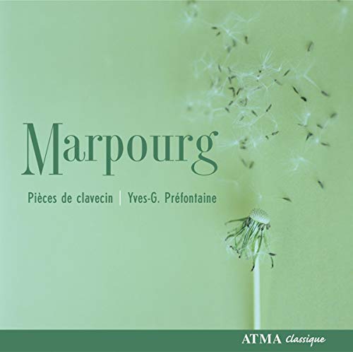 Pieces for Harpsichord Pieces for Harpsichord von ATMA CLASSIQUE