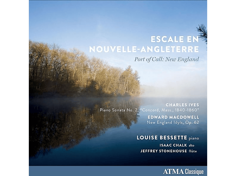 Bessette/Chalk/Stonehouse - Escale en Nouvelle-Angleterre Port of Call: New (CD) von ATMA
