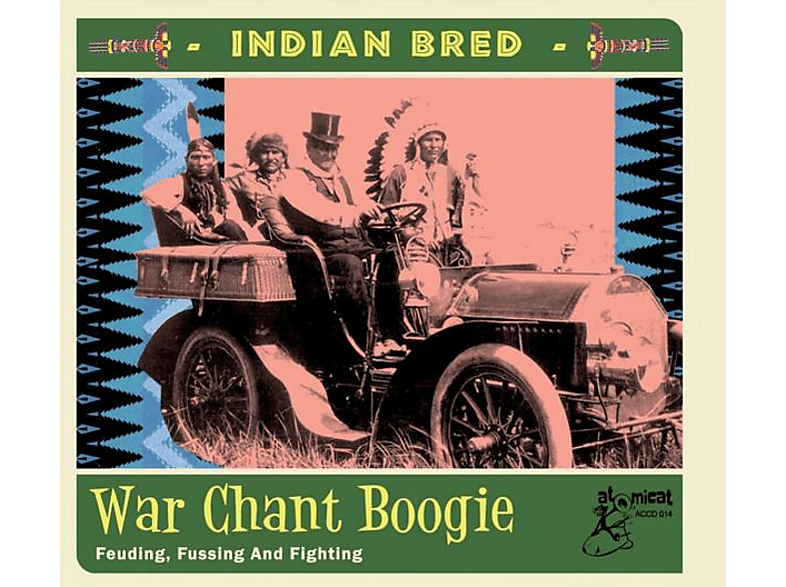 VARIOUS - Indian Bred-War Chant Boogie (CD) von ATOMICAT