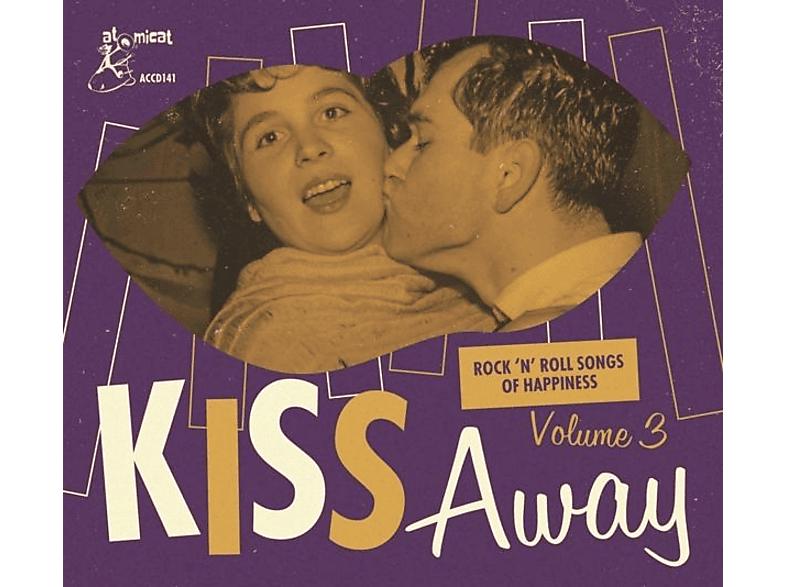VARIOUS - Kiss Away-Rock'n'Roll Songs Of Happiness (CD) von ATOMICAT