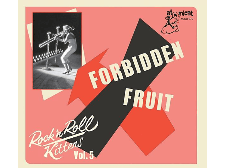 VARIOUS - Rock'n'Roll Kittens Vol.5-Forbidden Fruit (CD) von ATOMICAT