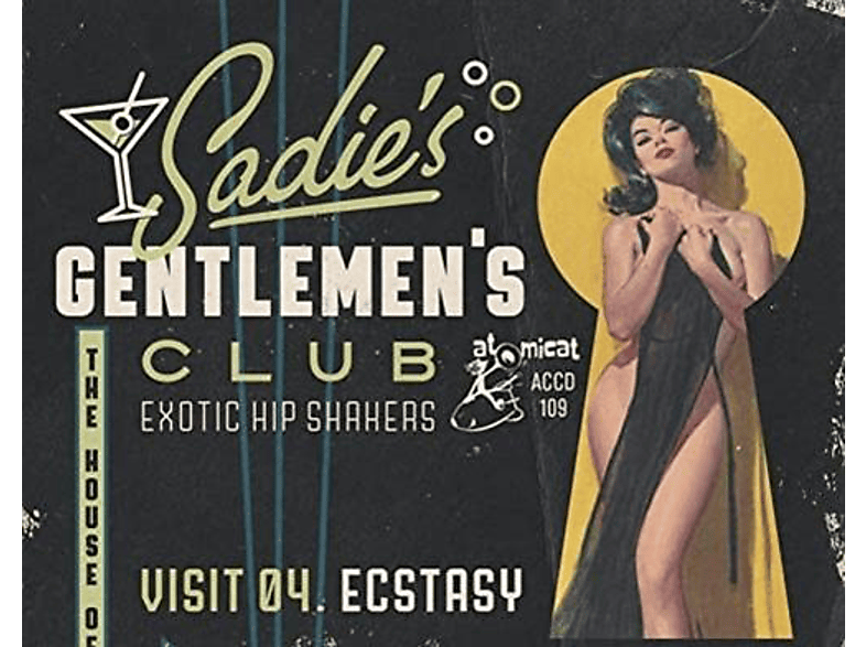 VARIOUS - Sadie's Gentlemen's Club Vol.4-Ecstasy (CD) von ATOMICAT