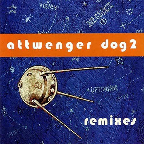 Dog 2-Remixes [Vinyl LP] von ATTWENGER