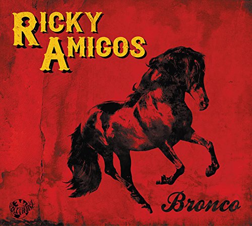 Ricky Amigos: Bronco [CD] von AU-I