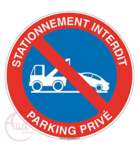 AUA SIGNALETIQUE - Panneau Stationnement Interdit Parking Privé 2 - Ø 130 mm, PVC 1.5mm von AUA SIGNALETIQUE