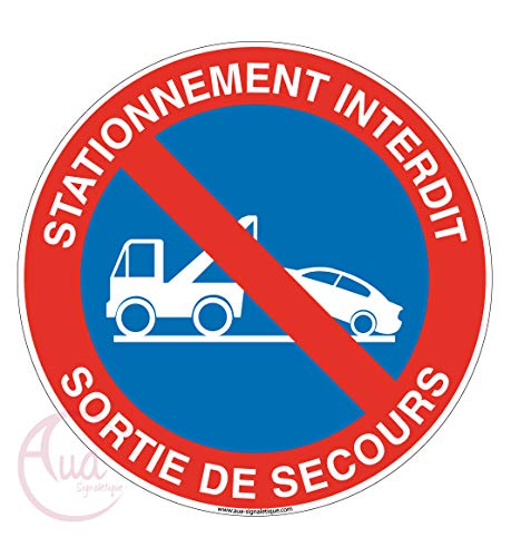 AUA SIGNALETIQUE - Panneau Stationnement Interdit Sortie de Secours - Ø 450 mm, PVC 1.5mm von AUA SIGNALETIQUE