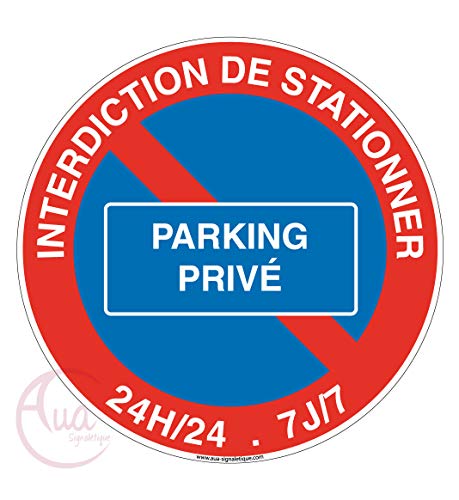 Aua Signaletique - Panneau Interdiction de Stationner Parking Privé - Ø 130 Mm, Vinyl Adhésif von AUA SIGNALETIQUE
