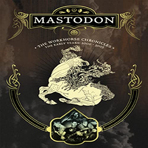 Mastodon - The Workhorse Chronicles - Dvd [IT Import] von AUDIOGLOBE SRL