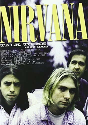 Nirvana - Talk To Me 1989-1993 - Dvd [IT Import] von AUDIOGLOBE SRL