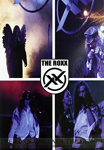 Roxx (The)-Unleash The Demon-'06 - Dvd [IT Import] von AUDIOGLOBE SRL