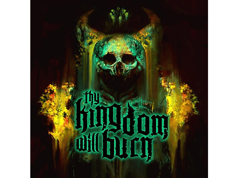 Thy Kingdom Will Burn - (CD) von AUDIOGLOBE