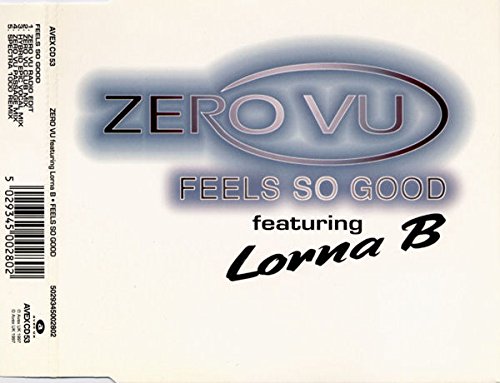 Feels So Good - Zero Vu CDS von AVEX