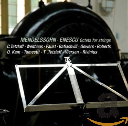 Mendelssohn,Enescu:Oktette von AVI