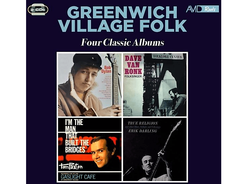 DYLAN,BOB / VAN RONK, DAVE PAXTON, TOM - GREENWICH VILLAGE FOLK FOUR CLASSIC ALBUMS (CD) von AVID