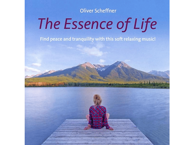 Oliver Scheffner - The Essence Of Life (CD) von AVITA