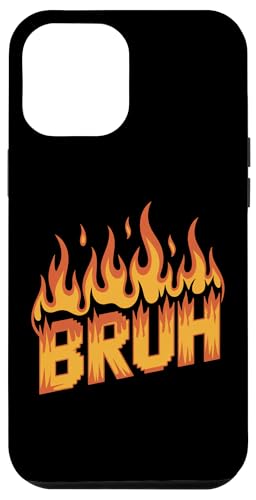 Bruh Flames Fire Firefighter Feuerwehrmann Herren Damen Hülle für iPhone 12 Pro Max Bruh Flames Fire Firefighter Feuerwehrmann Herren Damen Hülle für iPhone 12 Pro Max von AXISNSPIRE