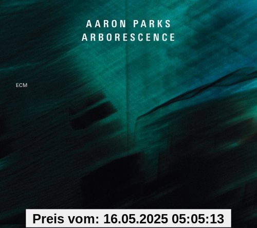 Arborescence von Aaron Parks