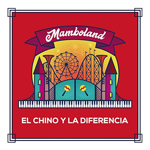 CHINO Y LA DIFERENCIA - MAMBOLAND (1 CD) von Abanico