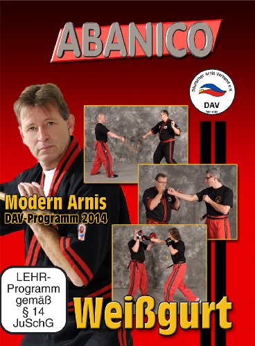 Modern Arnis - Weißgurt / DAV-Aktuelles Programm von Abanico