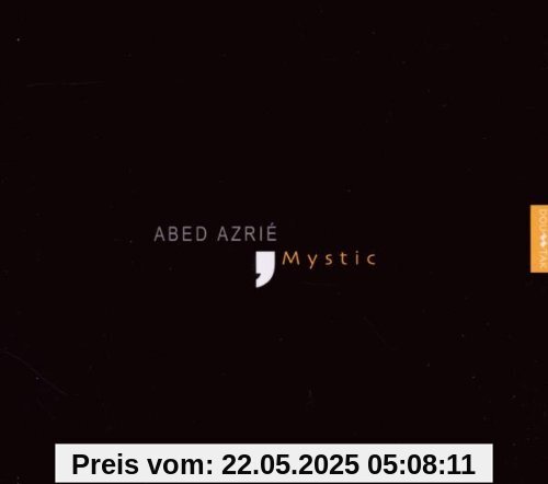 Mystic von Abed Azrié