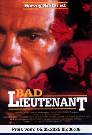 Bad Lieutenant von Abel Ferrara