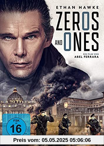 Zeros and Ones - Nichts ist gefährlicher als die Wahrheit Zeros and Ones - Nichts ist gefährlicher als die Wahrheit von Abel Ferrara