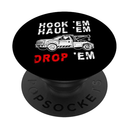 Hook Em Haul Em Drop Em Tow Truck Driver PopSockets Klebender PopGrip Hook Em Haul Em Drop Em Tow Truck Driver PopSockets Klebender PopGrip von Abschleppdienst Abschleppfahrer Design