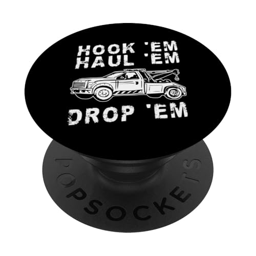 Hook Em Haul Em Drop Em Tow Truck Driver PopSockets Klebender PopGrip Hook Em Haul Em Drop Em Tow Truck Driver PopSockets Klebender PopGrip von Abschleppdienst Abschleppfahrer Design
