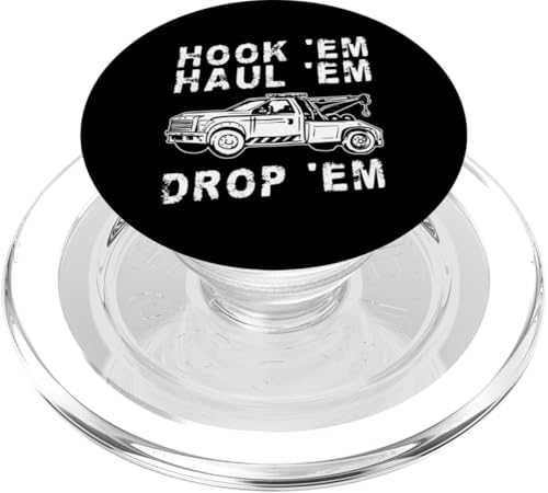 Hook Em Haul Em Drop Em Tow Truck Driver PopSockets PopGrip für MagSafe Hook Em Haul Em Drop Em Tow Truck Driver PopSockets PopGrip für MagSafe von Abschleppdienst Abschleppfahrer Design