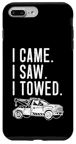 I Came I Saw I Towed Tow Truck Driver Hülle für iPhone 7 Plus/8 Plus von Abschleppdienst Abschleppfahrer Design
