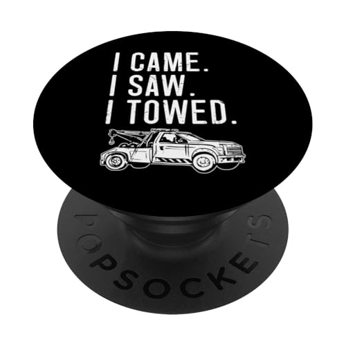 I Came I Saw I Towed Tow Truck Driver PopSockets Klebender PopGrip I Came I Saw I Towed Tow Truck Driver PopSockets Klebender PopGrip von Abschleppdienst Abschleppfahrer Design