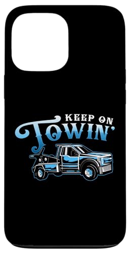 Keep On Towin Tow Truck Driver Hülle für iPhone 13 Pro Max Keep On Towin Tow Truck Driver Hülle für iPhone 13 Pro Max von Abschleppdienst Abschleppfahrer Design