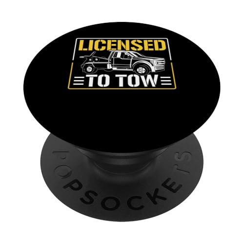 Licensed To Tow Tow Truck Driver PopSockets Klebender PopGrip Licensed To Tow Tow Truck Driver PopSockets Klebender PopGrip von Abschleppdienst Abschleppfahrer Design