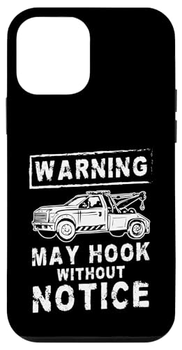 Warning May Hook Without Notice Tow Truck Driver Hülle für iPhone 12 mini von Abschleppdienst Abschleppfahrer Design