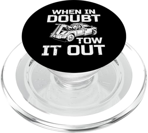 When In Doubt Tow It Out Tow Truck Driver PopSockets PopGrip für MagSafe When In Doubt Tow It Out Tow Truck Driver PopSockets PopGrip für MagSafe von Abschleppdienst Abschleppfahrer Design