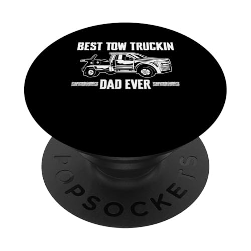 Best Tow Trickin Dad Ever Fathers Day Tow Truck Driver PopSockets Klebender PopGrip Best Tow Trickin Dad Ever Fathers Day Tow Truck Driver PopSockets Klebender PopGrip von Abschleppdienst Abschleppfahrer Designs