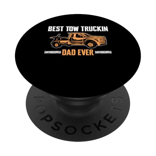 Best Tow Trickin Dad Ever Fathers Day Tow Truck Driver PopSockets Klebender PopGrip Best Tow Trickin Dad Ever Fathers Day Tow Truck Driver PopSockets Klebender PopGrip von Abschleppdienst Abschleppfahrer Designs